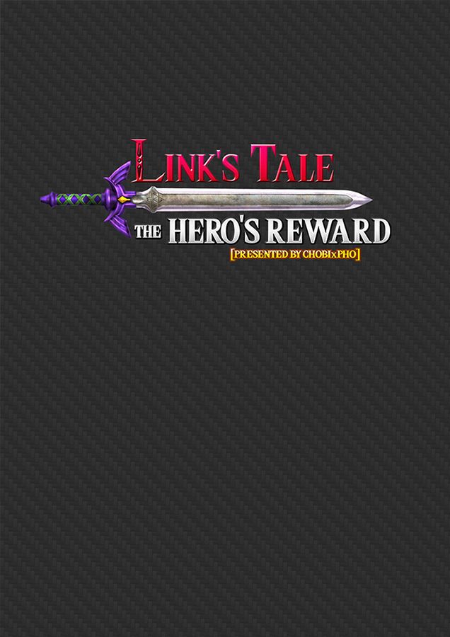 LINKS TALE - THE HEROS REWARD
