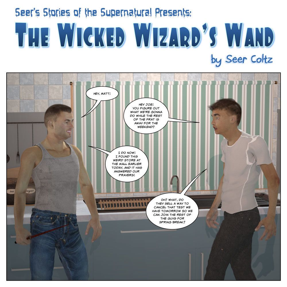 The Wicked Wizard’s Wand