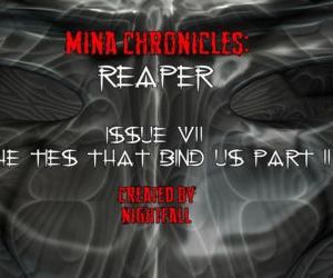 Mina Chronicles Reaper Issue 7 - The Ties That Bind Us..