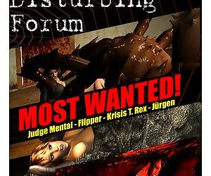 The Disturbing Forum: Most Wanted! Book 1