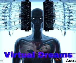Astralbot3d – Virtuel rêves ch.3