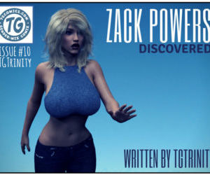Comics TGTrinity- Zack Powers 10 transformation