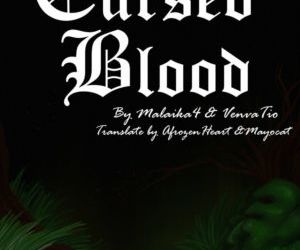Comics Malaika4- Cursed Blood forced