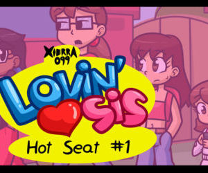 Comics Xierra099- Lovin’ Sis – Hot Seat, full color , group  full-color