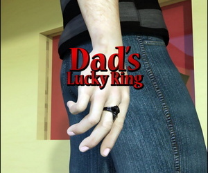 dad’s 幸运 环 – 一部分 1