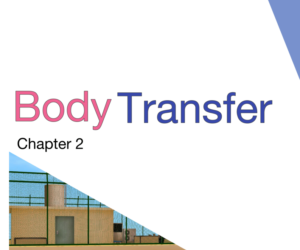 Vücut transfer vol.1 ch.2