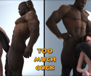 Too Much Cock