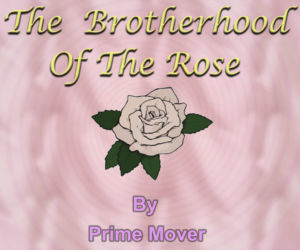 Die Bruderschaft der die Rose