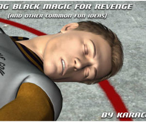 Using Black Magic for Revenge